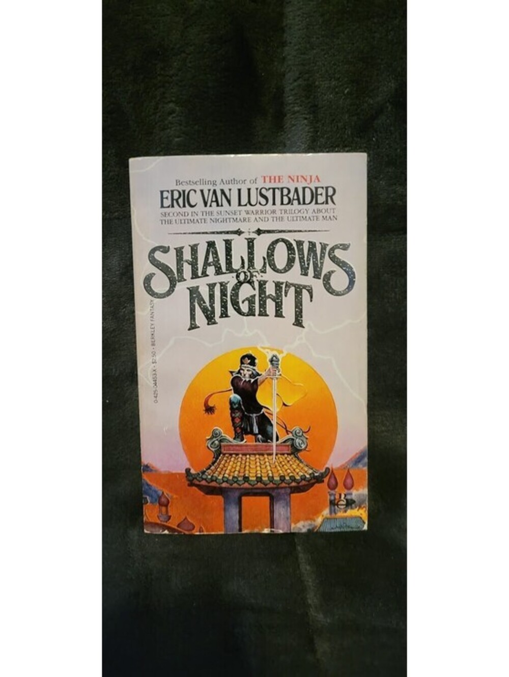 Shallows Night: Second in the Sunset Warrior Trilogy By Eric Van Lustbader 1980